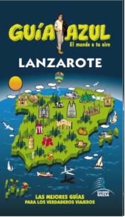 LANZAROTE.GUIA AZUL | 9788416137466 | GARCÍA, JESÚS | Llibres Parcir | Llibreria Parcir | Llibreria online de Manresa | Comprar llibres en català i castellà online