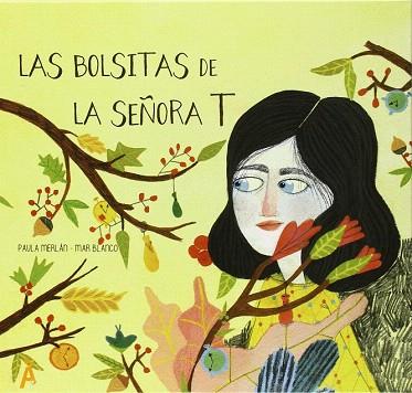 LAS BOLSITAS DE LA SEÑORA T | 9788494284601 | MERLAN PAULA / BLANCO MAR | Llibres Parcir | Llibreria Parcir | Llibreria online de Manresa | Comprar llibres en català i castellà online