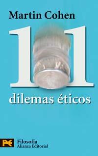 101 DILEMAS ETICOS | 9788420658391 | COHEN MARTIN | Llibres Parcir | Llibreria Parcir | Llibreria online de Manresa | Comprar llibres en català i castellà online