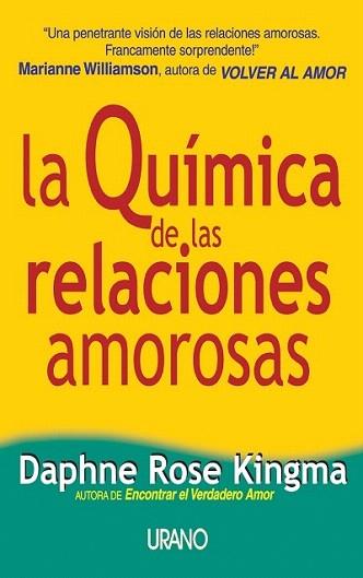 LA QUIMICA DE LAS RELACIONES AMOROSAS | 9788479533847 | DAPHNE ROSE KINGMA | Llibres Parcir | Llibreria Parcir | Llibreria online de Manresa | Comprar llibres en català i castellà online