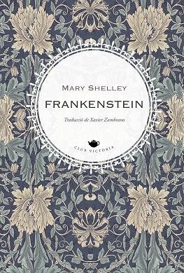 FRANKENSTEIN | 9788419474506 | SHELLEY, MARY | Llibres Parcir | Llibreria Parcir | Llibreria online de Manresa | Comprar llibres en català i castellà online