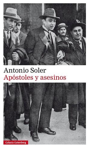 APÓSTOLES Y ASESINOS- RÚSTICA | 9788417355982 | SOLER, ANTONIO | Llibres Parcir | Llibreria Parcir | Llibreria online de Manresa | Comprar llibres en català i castellà online