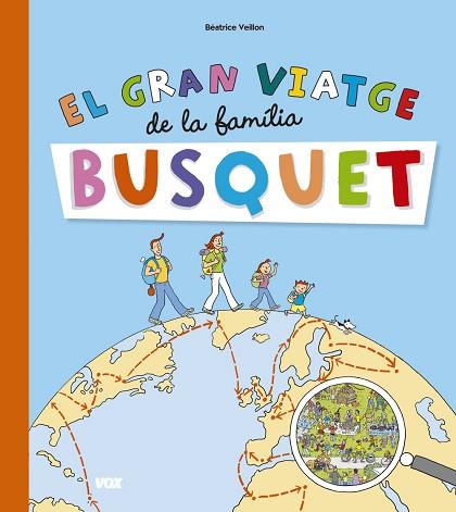 EL GRAN VIATGE DE LA FAMILIA BUSQUET | 9788499742151 | VEILLON, BÉATRICE | Llibres Parcir | Llibreria Parcir | Llibreria online de Manresa | Comprar llibres en català i castellà online