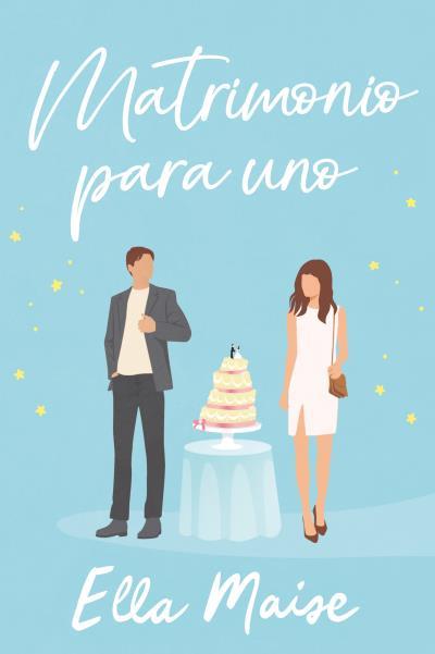 MATRIMONIO PARA UNO | 9788419131881 | MAISE, ELLA | Llibres Parcir | Llibreria Parcir | Llibreria online de Manresa | Comprar llibres en català i castellà online