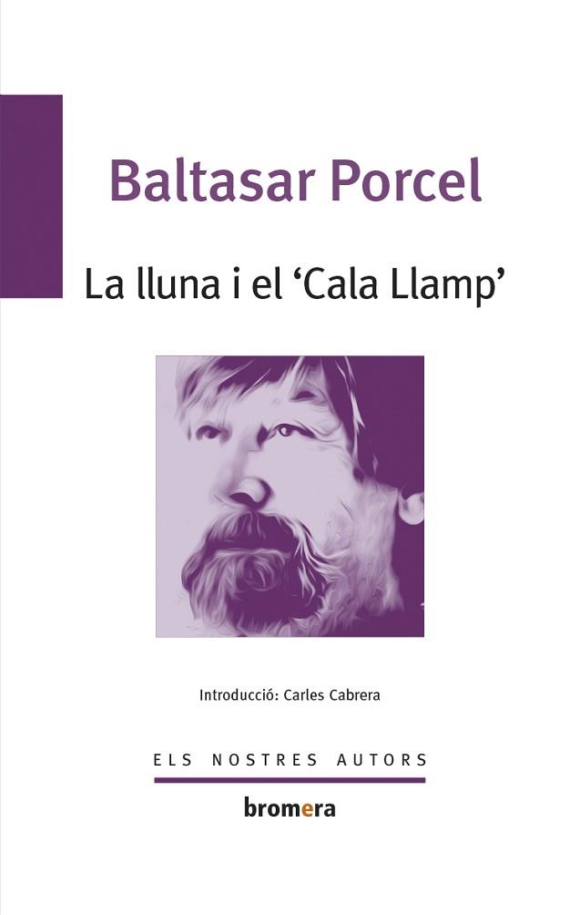 LA LLUNA I EL CALA LLAMP | 9788490265949 | PORCEL, BALTASAR | Llibres Parcir | Llibreria Parcir | Llibreria online de Manresa | Comprar llibres en català i castellà online