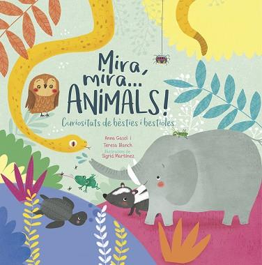 MIRA, MIRA...ANIMALS! | 9788498839388 | GASOL TRULLOLS, ANNA/BLANCH GASOL, TERESA | Llibres Parcir | Llibreria Parcir | Llibreria online de Manresa | Comprar llibres en català i castellà online