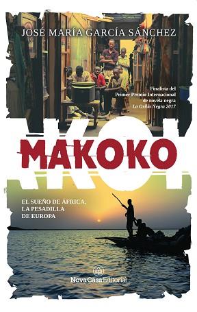 MAKOKO | 9788417142582 | GARCIA SANCHEZ, JOSE MARIA | Llibres Parcir | Llibreria Parcir | Llibreria online de Manresa | Comprar llibres en català i castellà online