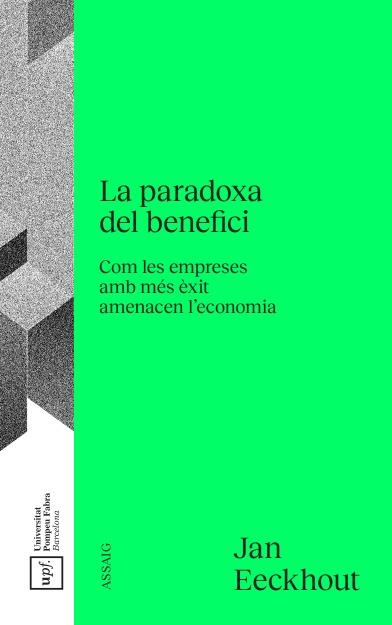 LA PARADOXA DEL BENEFICI - CAT | 9788488042934 | EECKHOUT, JAN | Llibres Parcir | Llibreria Parcir | Llibreria online de Manresa | Comprar llibres en català i castellà online