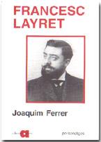 FRANCESC LAYRET (1880-1920) | 9788486574765 | FERRER I ROCA, JOAQUIM | Llibres Parcir | Llibreria Parcir | Llibreria online de Manresa | Comprar llibres en català i castellà online