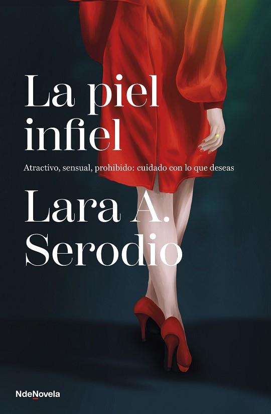 LA PIEL INFIEL | 9788410140011 | SERODIO, LARA A. | Llibres Parcir | Llibreria Parcir | Llibreria online de Manresa | Comprar llibres en català i castellà online