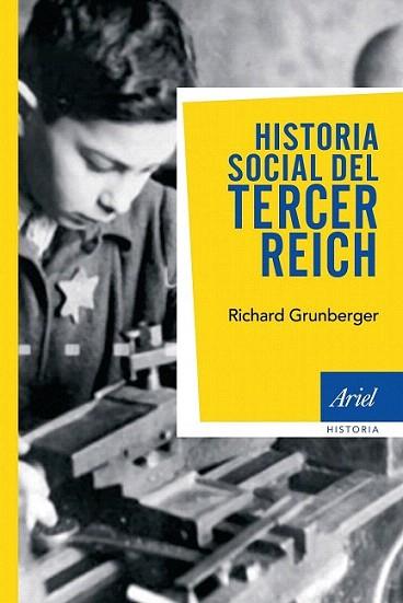 HISTORIA SOCIAL TERCER REICH | 9788434434936 | GRUNBERGER | Llibres Parcir | Llibreria Parcir | Llibreria online de Manresa | Comprar llibres en català i castellà online