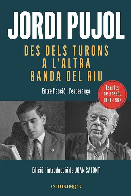 DES DELS TURONS A L'ALTRA BANDA DEL RIU | 9788419590015 | PUJOL I SOLEY, JORDI | Llibres Parcir | Llibreria Parcir | Llibreria online de Manresa | Comprar llibres en català i castellà online