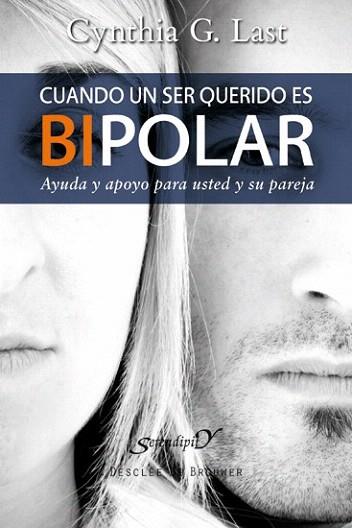 Cuando un ser querido es bipolar | 9788433025319 | Last, Cynthia G. | Llibres Parcir | Llibreria Parcir | Llibreria online de Manresa | Comprar llibres en català i castellà online