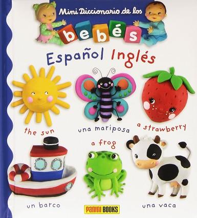 MINIDICCIONARIO DE LOS BEBES ESPAÑOL - INGLES | 9788490941485 | BELINEAU / MEKDJIAN | Llibres Parcir | Llibreria Parcir | Llibreria online de Manresa | Comprar llibres en català i castellà online