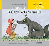 LA CAPUTXETA VERMELLA cavall volador pas | 9788478648474 | CAVALL VOLADOR | Llibres Parcir | Llibreria Parcir | Llibreria online de Manresa | Comprar llibres en català i castellà online