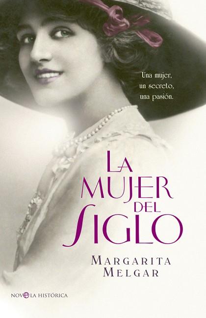 LA MUJER DEL SIGLO | 9788499704210 | MELGAR, MARGARITA | Llibres Parcir | Llibreria Parcir | Llibreria online de Manresa | Comprar llibres en català i castellà online