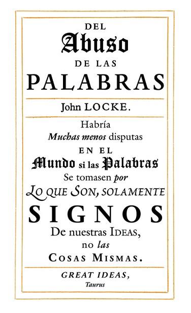 DEL ABUSO DE LAS PALABRAS (GREAT IDEAS) | 9788430616558 | LOCKE,J. | Llibres Parcir | Llibreria Parcir | Llibreria online de Manresa | Comprar llibres en català i castellà online