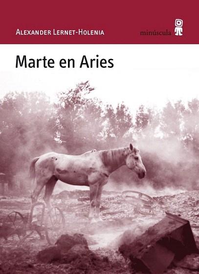 MARTE EN ARIES | 9788495587749 | ALEXANDER LERNET HOLENIA | Llibres Parcir | Llibreria Parcir | Llibreria online de Manresa | Comprar llibres en català i castellà online