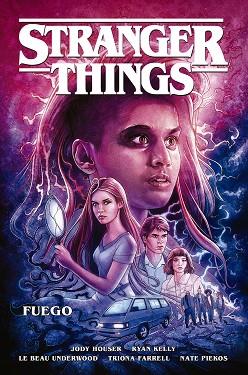 STRANGER THINGS 3. FUEGO | 9788467943191 | JODY HOUSER / RYAN KELLY / LE BEAU UNDERWOOD / TRIONA FARRELL / NATE PIEKOS | Llibres Parcir | Llibreria Parcir | Llibreria online de Manresa | Comprar llibres en català i castellà online