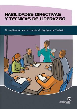 Habilidades directivas y técnicas de liderazgo | 9788496578272 | 'Rodrigo Vázquez Luis' | Llibres Parcir | Llibreria Parcir | Llibreria online de Manresa | Comprar llibres en català i castellà online