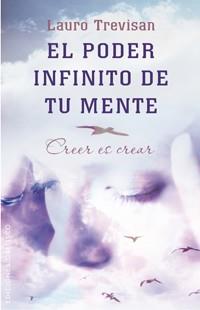 EL PODER INFINITO DE TU MENTE | 9788497777094 | TREVISAN LAURO | Llibres Parcir | Llibreria Parcir | Llibreria online de Manresa | Comprar llibres en català i castellà online