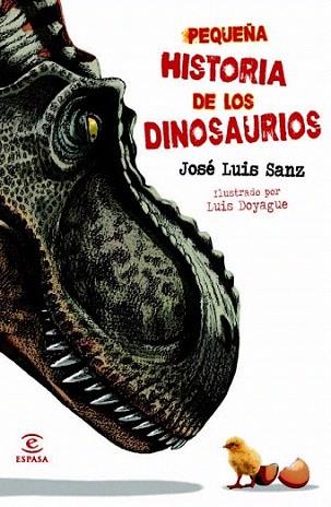 Pequeña historia de los dinosaurios | 9788467008890 | José Luis Sanz García | Llibres Parcir | Librería Parcir | Librería online de Manresa | Comprar libros en catalán y castellano online