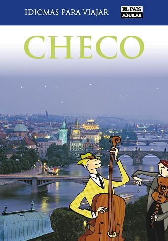 CHECO (IDIOMAS PARA VIAJAR) | 9788403510869 | VARIOS AUTORES | Llibres Parcir | Llibreria Parcir | Llibreria online de Manresa | Comprar llibres en català i castellà online