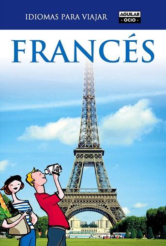 FRANCÉS (IDIOMAS PARA VIAJAR) | 9788403510739 | VARIOS AUTORES | Llibres Parcir | Llibreria Parcir | Llibreria online de Manresa | Comprar llibres en català i castellà online