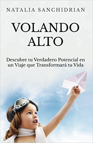 VOLANDO ALTO | 9788460877219 | SANCHIDRIAN POLO, NATALIA | Llibres Parcir | Llibreria Parcir | Llibreria online de Manresa | Comprar llibres en català i castellà online