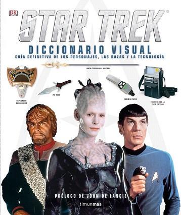 STAR TREK. DICCIONARIO VISUAL | 9788448010034 | PAUL RUDITIS | Llibres Parcir | Llibreria Parcir | Llibreria online de Manresa | Comprar llibres en català i castellà online