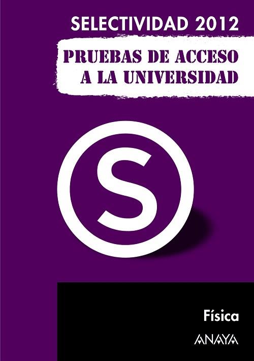 FÍSICA. PRUEBAS DE ACCESO A LA UNIVERSIDAD. | 9788467835700 | GARCÍA ÁLVAREZ, M.ª LUZ/PLATERO MUÑOZ, M.ª PAZ | Llibres Parcir | Llibreria Parcir | Llibreria online de Manresa | Comprar llibres en català i castellà online