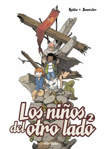 LOS NIÑOS DEL OTRO LADO 2 | 9788494061868 | NYKKO, NYKKO / BANNISTER, NICOLAS | Llibres Parcir | Llibreria Parcir | Llibreria online de Manresa | Comprar llibres en català i castellà online