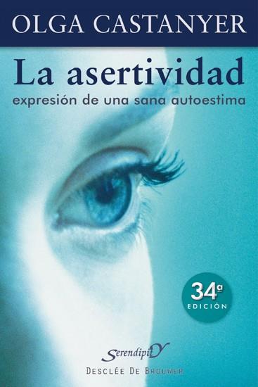 ASERTIVIDAD EXPRESION AUTOESTIMA | 9788433011411 | OLGA CASTANYER | Llibres Parcir | Llibreria Parcir | Llibreria online de Manresa | Comprar llibres en català i castellà online