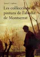 COL,LECCIONS PINTURA ABADIA MONTSERRAT | 9788484151425 | LAPLANA | Llibres Parcir | Llibreria Parcir | Llibreria online de Manresa | Comprar llibres en català i castellà online