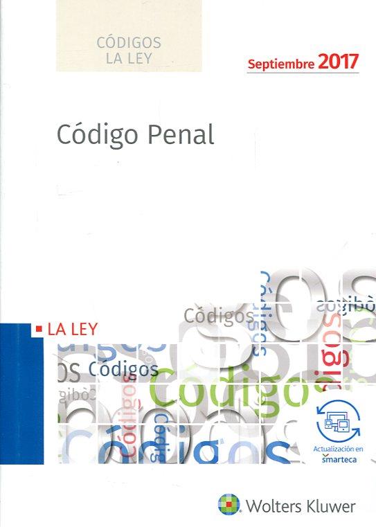 CODIGO PENAL 2017, 1ª EDICIÓN SEPTIEMBRE | 9788490206188 | REDACIÓN LA LEY | Llibres Parcir | Llibreria Parcir | Llibreria online de Manresa | Comprar llibres en català i castellà online