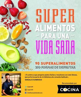 SUPERALIMENTOS PARA UNA VIDA SANA | 9780241307595 | VARIOS AUTORES, | Llibres Parcir | Llibreria Parcir | Llibreria online de Manresa | Comprar llibres en català i castellà online