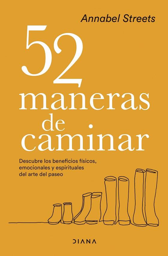 52 MANERAS DE CAMINAR | 9788418118982 | STREETS, ANNABEL | Llibres Parcir | Llibreria Parcir | Llibreria online de Manresa | Comprar llibres en català i castellà online
