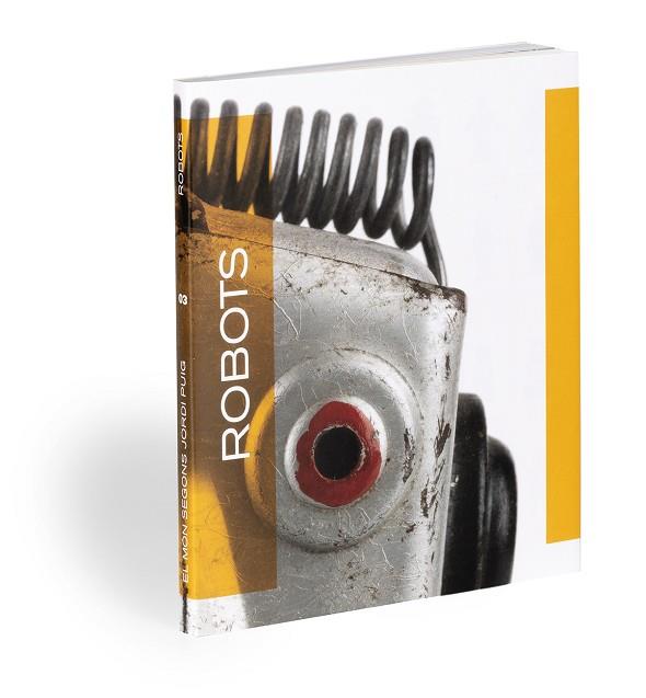 ROBOTS | 9788412302905 | PUIG CASTELLANO, JORDI | Llibres Parcir | Llibreria Parcir | Llibreria online de Manresa | Comprar llibres en català i castellà online