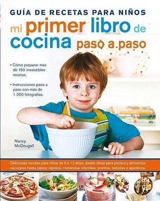 Mi Primer Libro de Cocina Paso a Paso | 9788466225892 | McDougall, Nancy | Llibres Parcir | Llibreria Parcir | Llibreria online de Manresa | Comprar llibres en català i castellà online