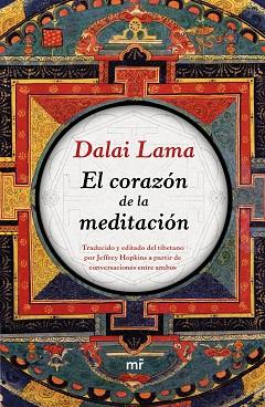 EL CORAZÓN DE LA MEDITACIÓN | 9788427042605 | DALAI LAMA | Llibres Parcir | Llibreria Parcir | Llibreria online de Manresa | Comprar llibres en català i castellà online