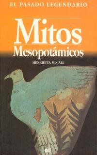 MITOS MESOPOTAMICOS | 9788446003465 | MC CALL | Llibres Parcir | Llibreria Parcir | Llibreria online de Manresa | Comprar llibres en català i castellà online