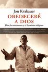 OBEDECERE A DIOS | 9788483076231 | KRAKAUER | Llibres Parcir | Llibreria Parcir | Llibreria online de Manresa | Comprar llibres en català i castellà online