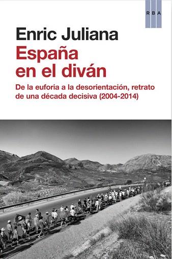 ESPAÑA EN EL DIVÁN | 9788490066904 | JULIANA , ENRIC | Llibres Parcir | Llibreria Parcir | Llibreria online de Manresa | Comprar llibres en català i castellà online