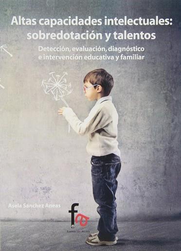 ALTAS CAPACIDADES INTELECTUALES | 9788490512883 | SÁNCHEZ ANEAS, ASELA | Llibres Parcir | Llibreria Parcir | Llibreria online de Manresa | Comprar llibres en català i castellà online