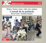 L ESTUDI DE LA POBLACIO | 9788487470028 | CALAF | Llibres Parcir | Llibreria Parcir | Llibreria online de Manresa | Comprar llibres en català i castellà online