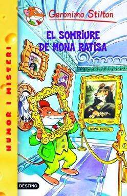 EL SOMRIURE DE LA MONA RATISA GERONIMO STILTON 7 | 9788492671786 | GERONIMO STILTON | Llibres Parcir | Llibreria Parcir | Llibreria online de Manresa | Comprar llibres en català i castellà online