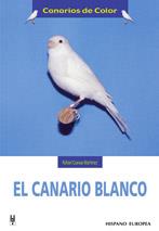 EL CANARIO BLANCO | 9788425514388 | CUEVAS MARTINEZ | Llibres Parcir | Llibreria Parcir | Llibreria online de Manresa | Comprar llibres en català i castellà online