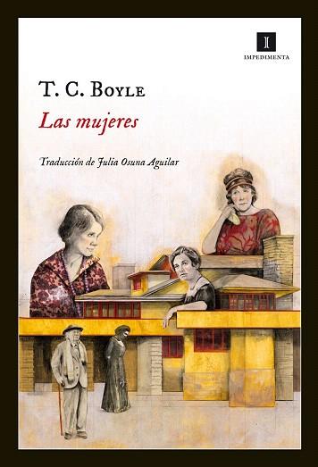 LAS MUJERES | 9788415578895 | T. COREGHESSAN, BOYLE | Llibres Parcir | Llibreria Parcir | Llibreria online de Manresa | Comprar llibres en català i castellà online