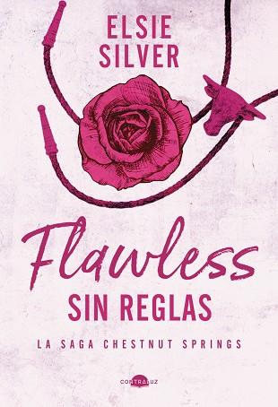 FLAWLESS: SIN REGLAS | 9788419822321 | SILVER, ELSIE | Llibres Parcir | Llibreria Parcir | Llibreria online de Manresa | Comprar llibres en català i castellà online