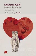 MITOS DE AMOR | 9788498414127 | CURI UMBERTO | Llibres Parcir | Llibreria Parcir | Llibreria online de Manresa | Comprar llibres en català i castellà online